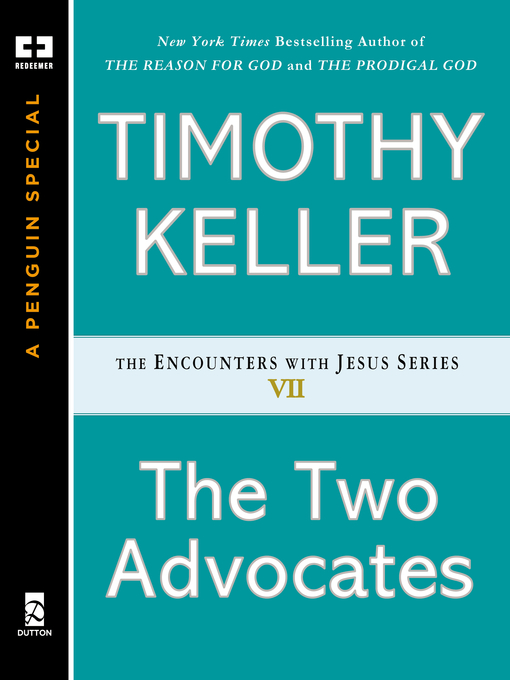 Title details for The Two Advocates by Timothy Keller - Available